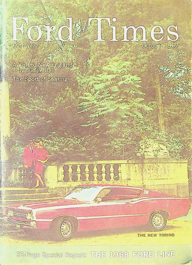 Ford Times October 1967 Lucille Ball Tornio Soaring National Cowboy Hall of Fame