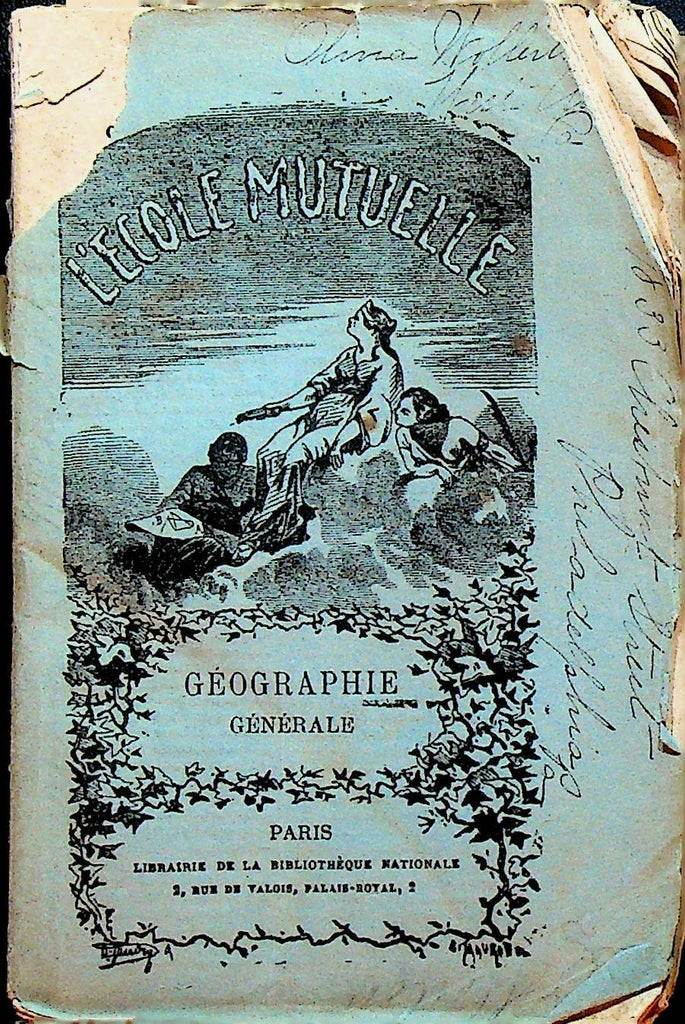 Geographie Generale L'Ecole Mutuelle 1883 SC R Flechambault
