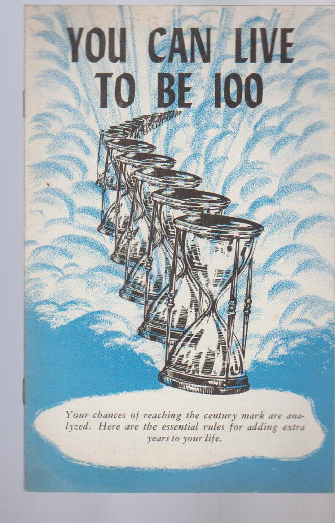 You Can Live to Be 100 Jack Geiger 1952 Booklet