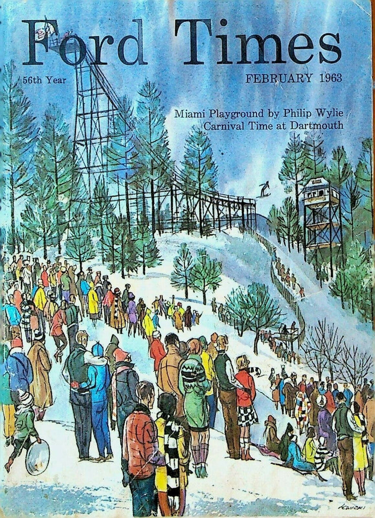 Ford Times February 1963 Miami Philip Wylie Alaska Antarctica Dartmouth