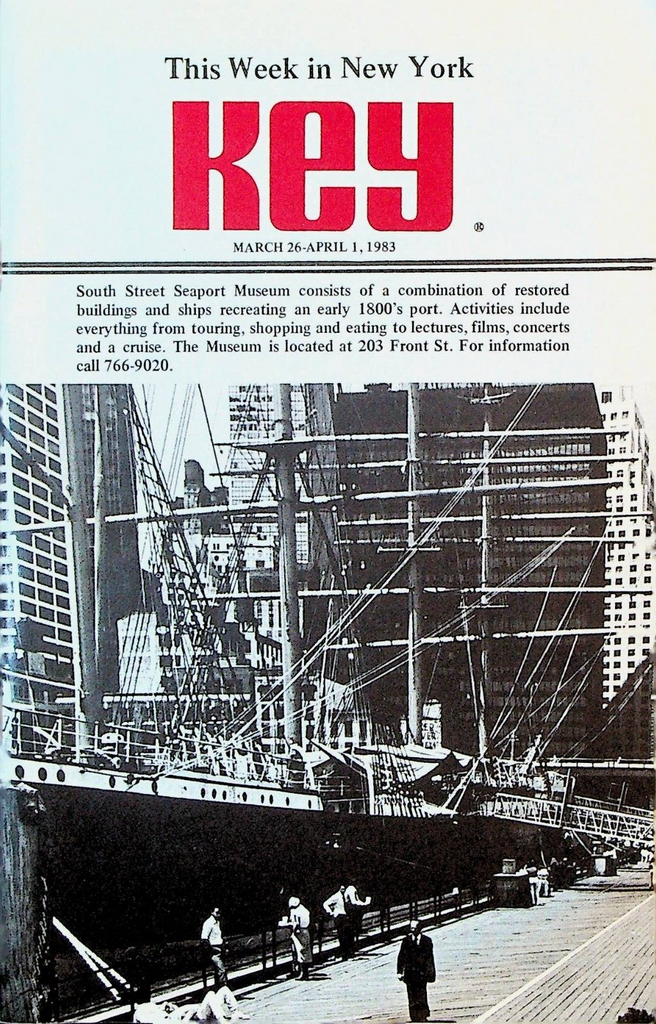 Key This Week in New York City March 26 1983 South Sea Seaport Museum