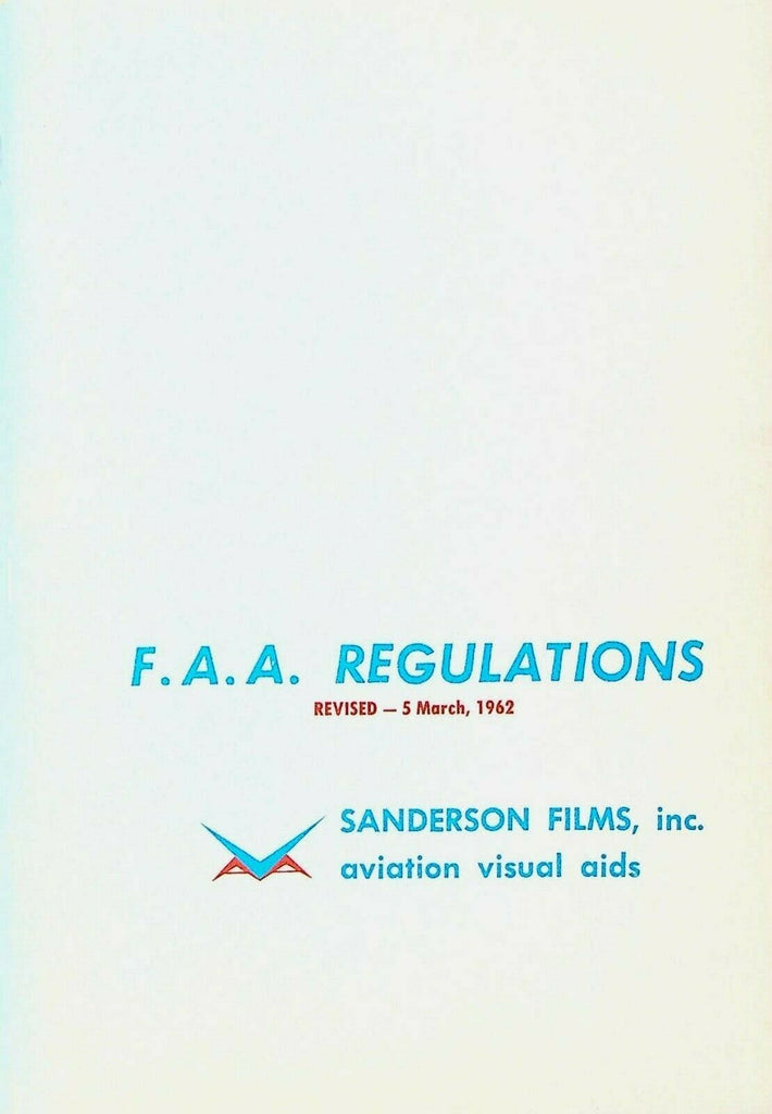 FAA Regulations Booklet 1962 Sanderson Films Airplanes Flight
