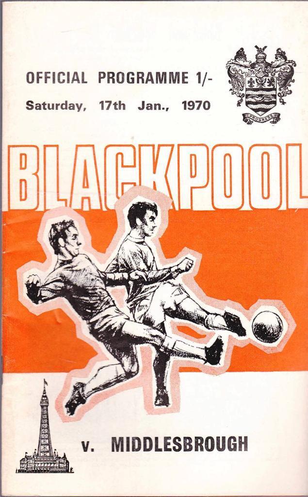 Blackpool v Middlesbrough Official Programme 17 January 1970 Soccer Football