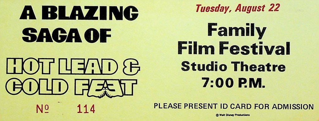 Hot Lead & Cold Feet Disney Family Film Festival Ticket August 22 1978