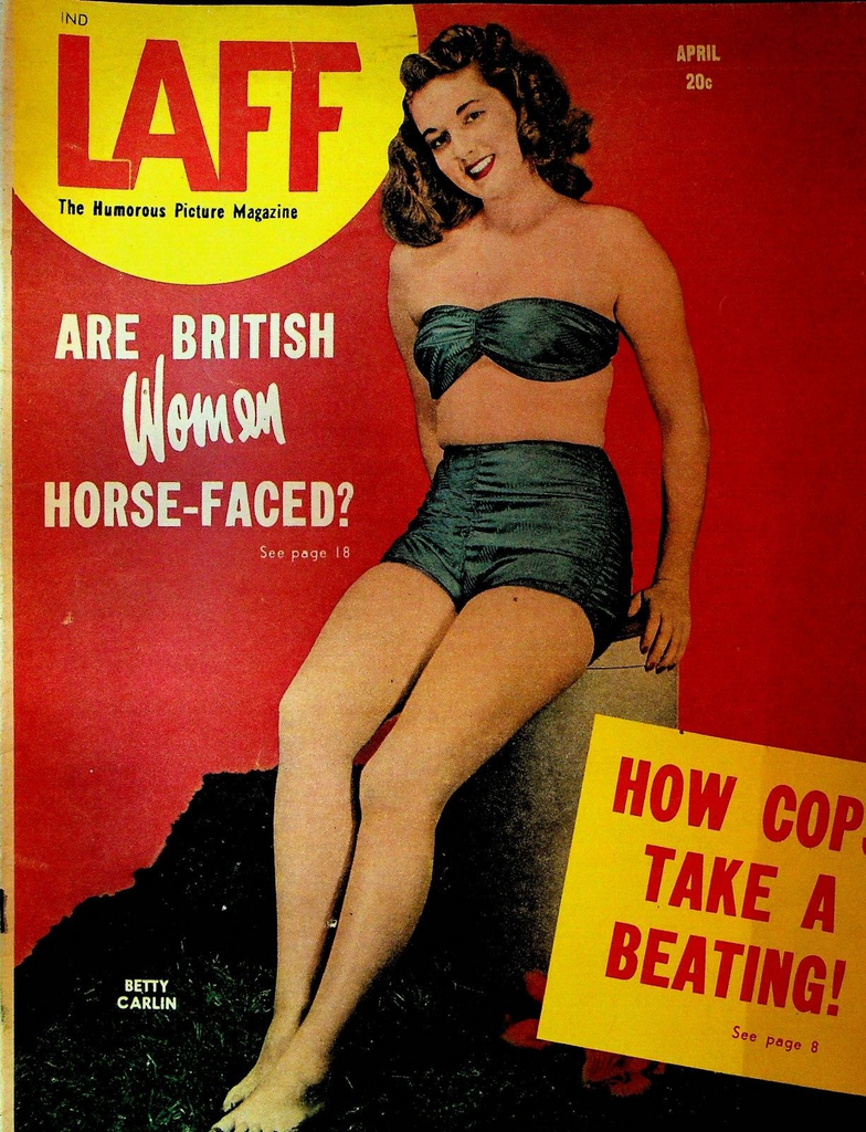 Laff Magazine April 1947 Betty Carlin Bert Lahr Burlesque June Kirby WW Scott