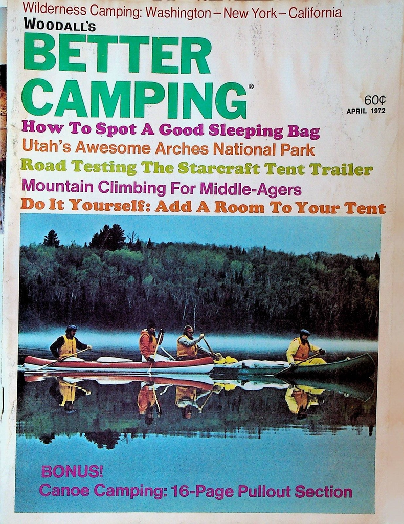 Better Camping Magazine April 1972 Utah Arches National Park Canoe Camping