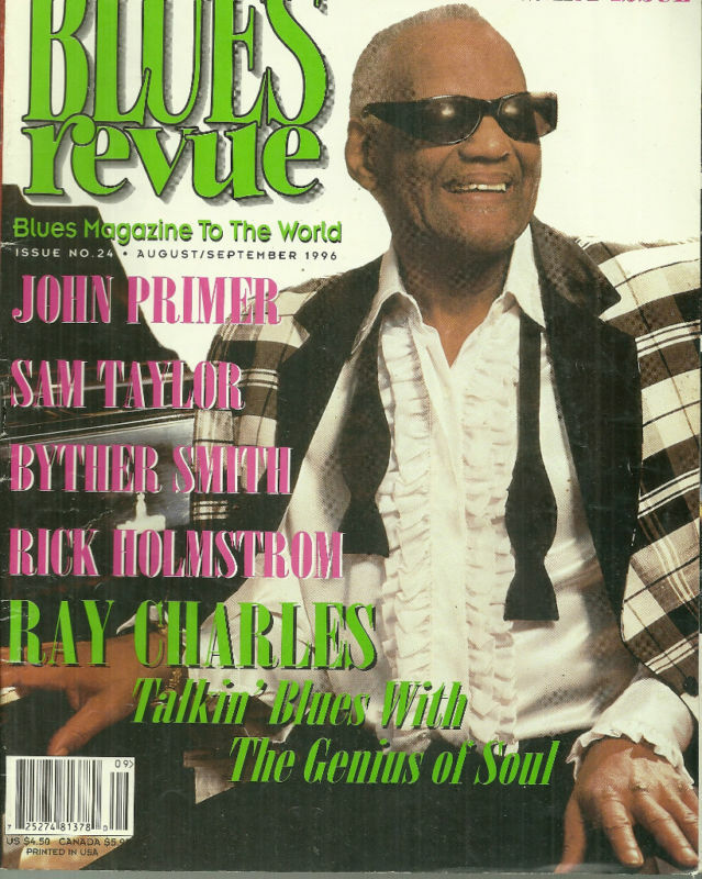 Blues Revue Magazine August 1996 RAY CHARLES Rick Holmstrom Sam Taylor