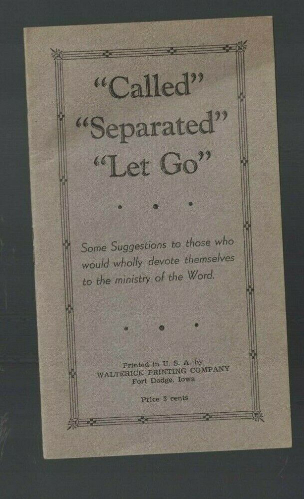 Called Separated Let Go Booklet Christianity Walterick Printing Co Fort Dodge Ia