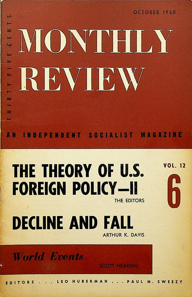 Monthly Review Independent Socialist Magazine October 1960 US Foreign Policy