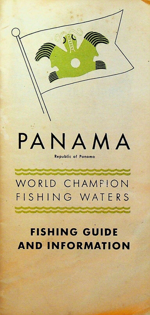 Panama World Champion Fishing Waters Fishing Guide & Information Booklet 1952