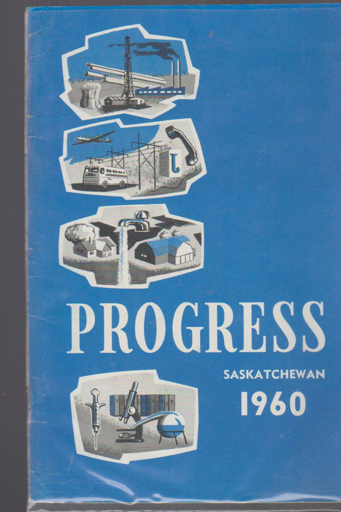 Saskatchewan Canada Progress 1960 Booklet Maps Graphs Charts Tables