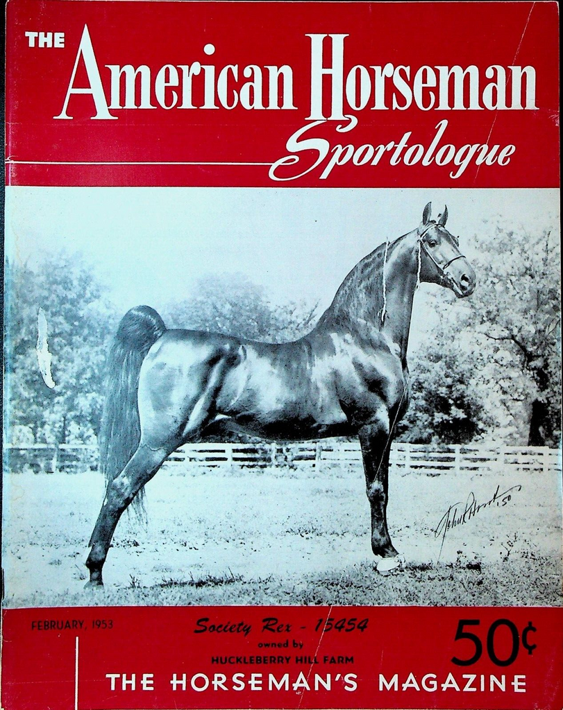 American Horseman Magazine February 1953 Society Rex Huckleberry Hill Farm
