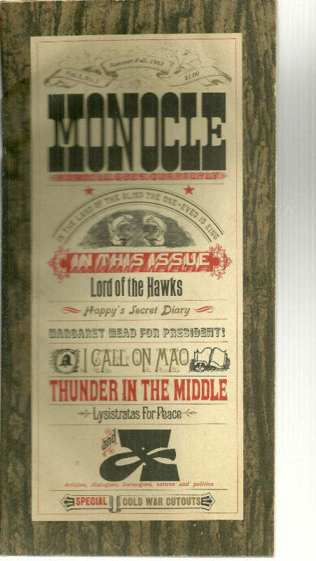 MONOCLE Satire Magazine Vol 5 #2 Lord of the Hawks Margaret Mead for President