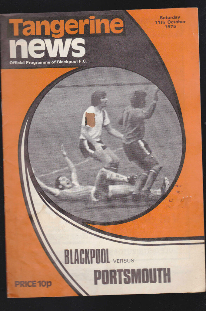 Tangerine News- Blackpool v Portsmouth programme- Oct 11 1975