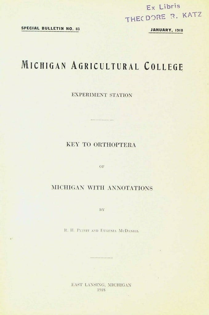 Key to Orthoptera of Michigan w Annotations 1918 Michigan Agricultural College