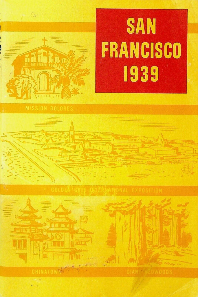 San Francisco 1939 Booklet Golden Gate International Exposition