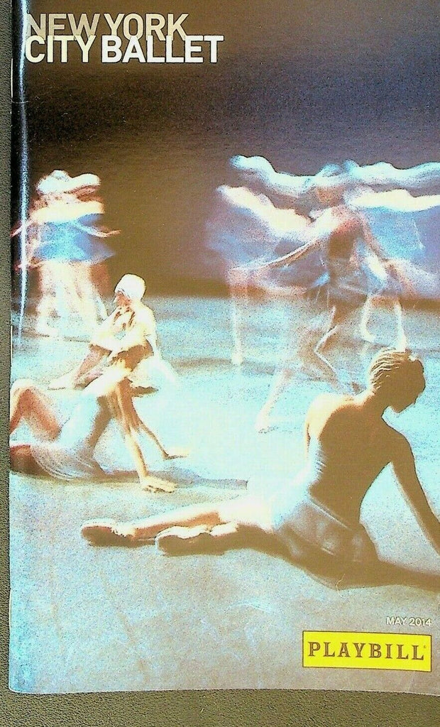 New York City Ballet Playbill May 2014 Everywhere We Go World Premiere
