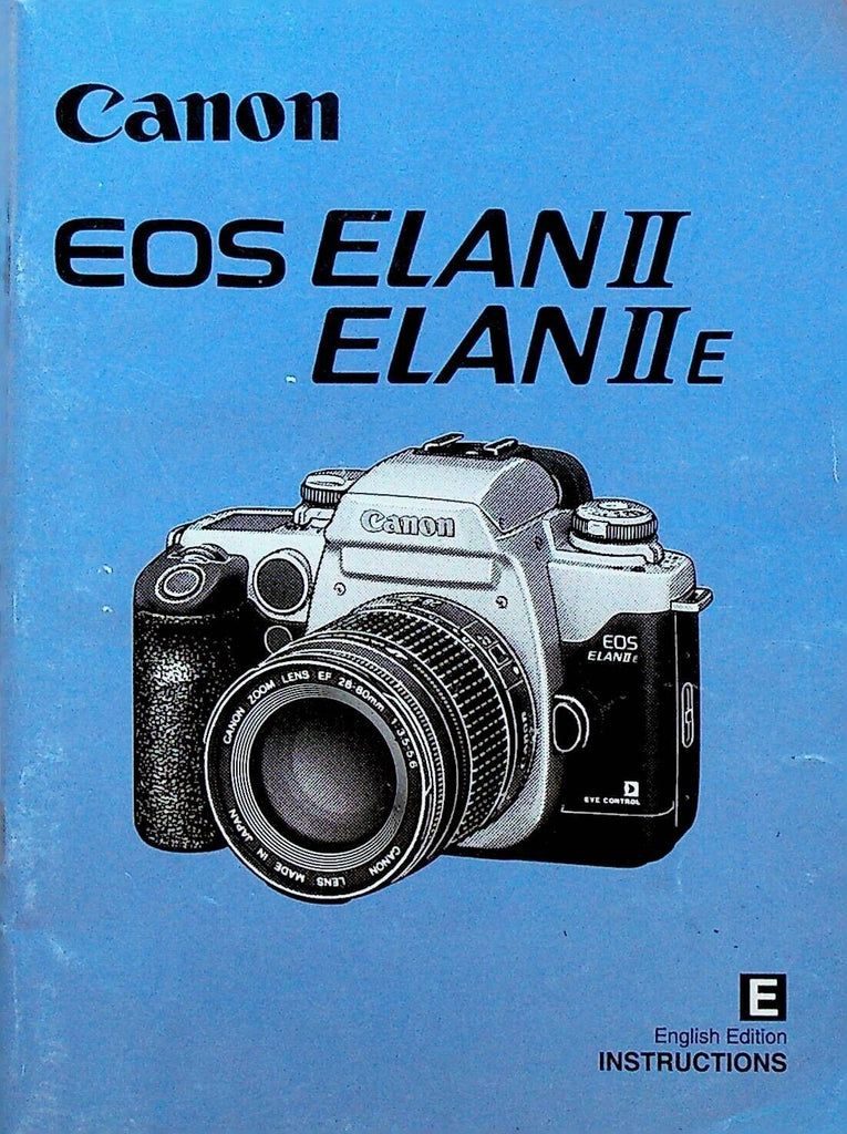 Canon EOS Elan II Elan II E Camera Manual English Instructions