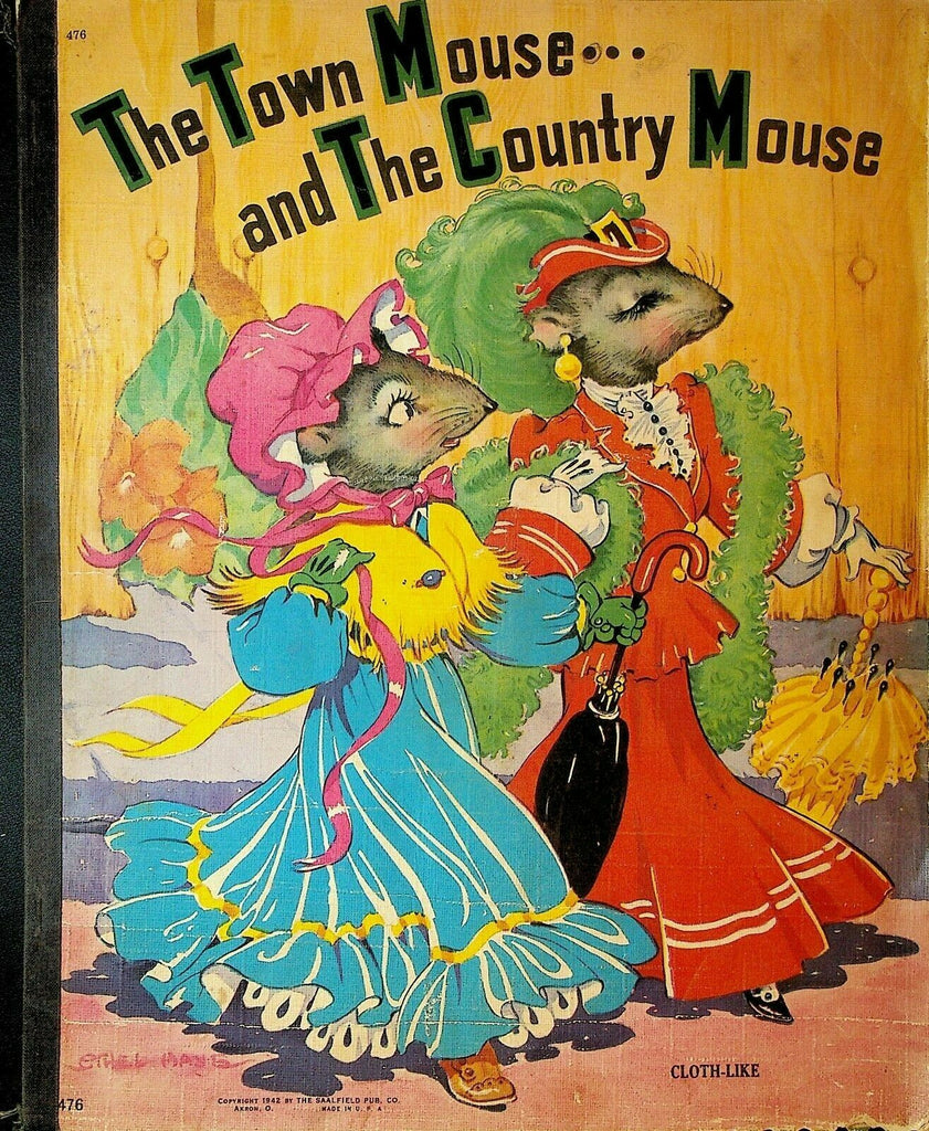The Town Mouse & The Country Mouse 1942 Saalfield Cloth-Like Ethel Hays