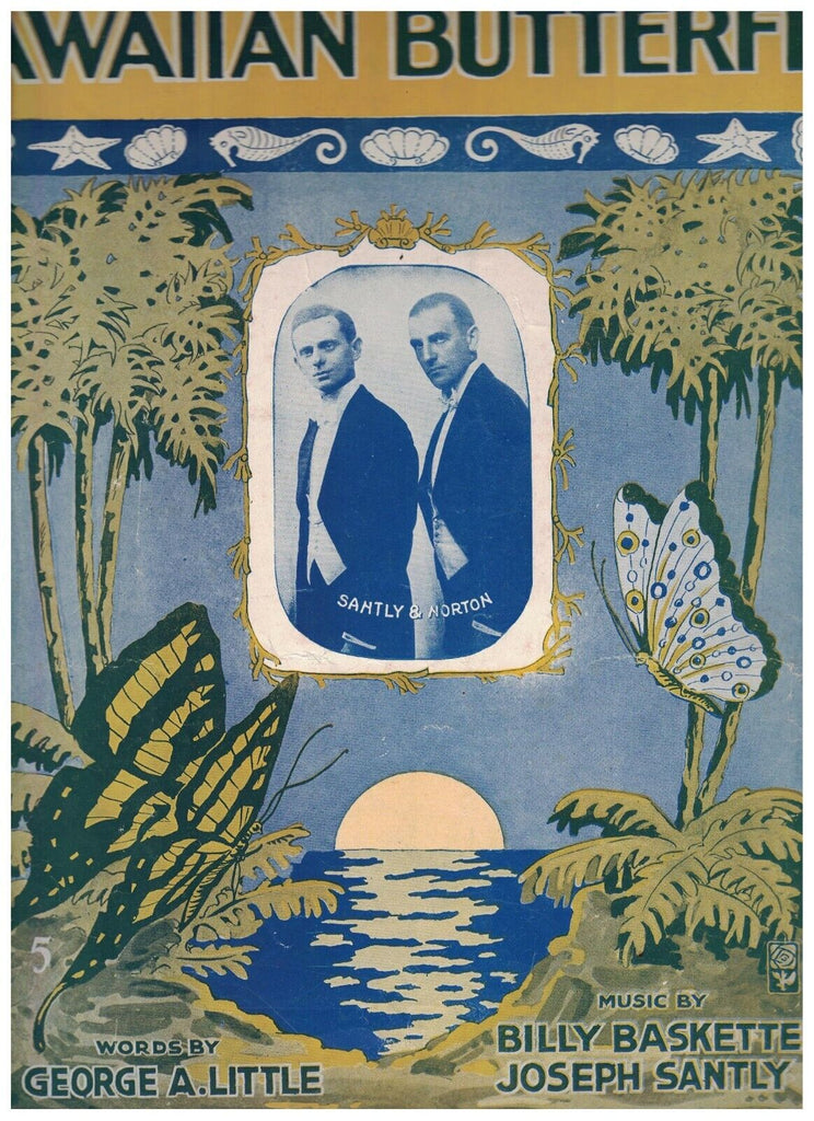 Hawaiian Butterfly Sheet Music Santly & Norton 1917 Latest Song & Trot Craze