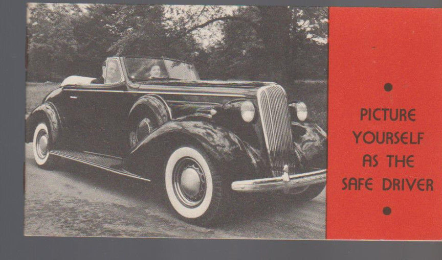 Picture Yourself as the Safe Driver 1936 John Hancock Insurance Auto Pictures