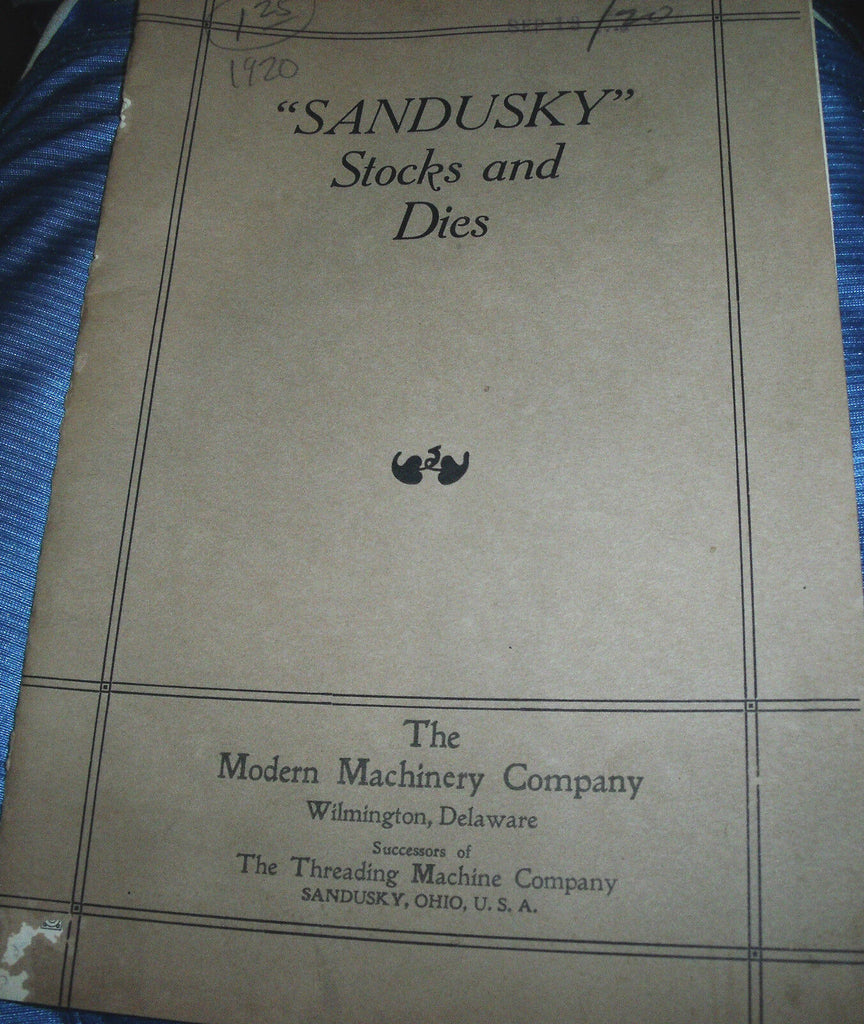Sandusky Stocks & Dies Catalog 1919 Modern Machinery Co
