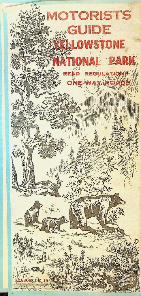 Yellowstone National Park Motorists Guide 1930 Regulations One-Way Roads