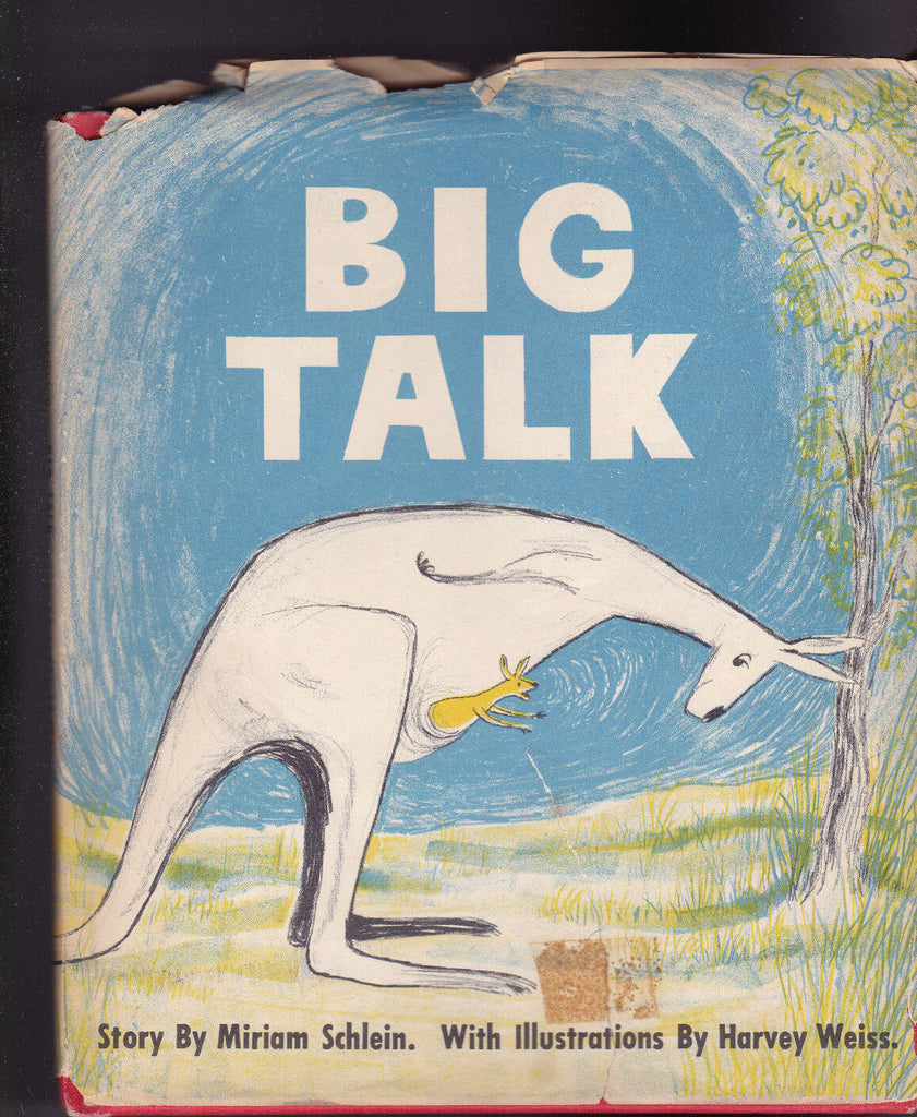 Big Talk by Miriam Schlein 1955 HC DJ Harvey Weiss