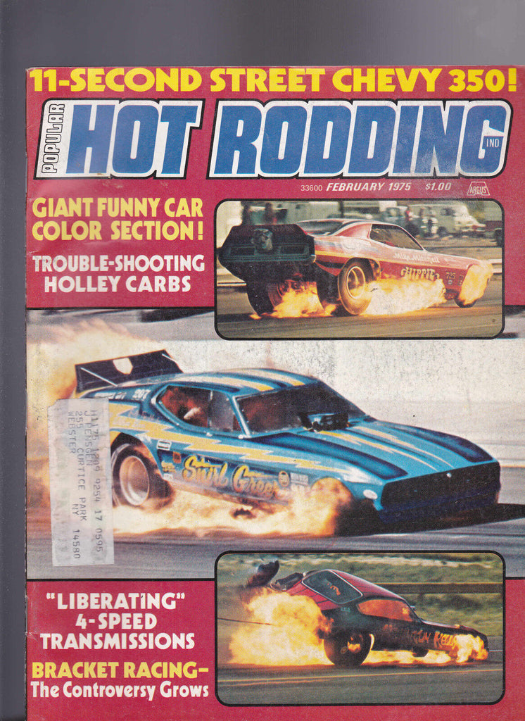 Popular Hot Rodding Magazine Funny Cars Bracket Racing February 1975
