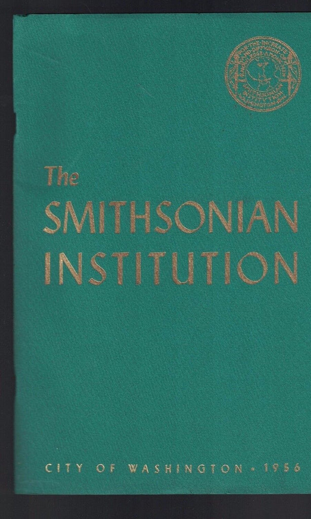 The Smithsonian Institution booklet 1956 (35 pages)