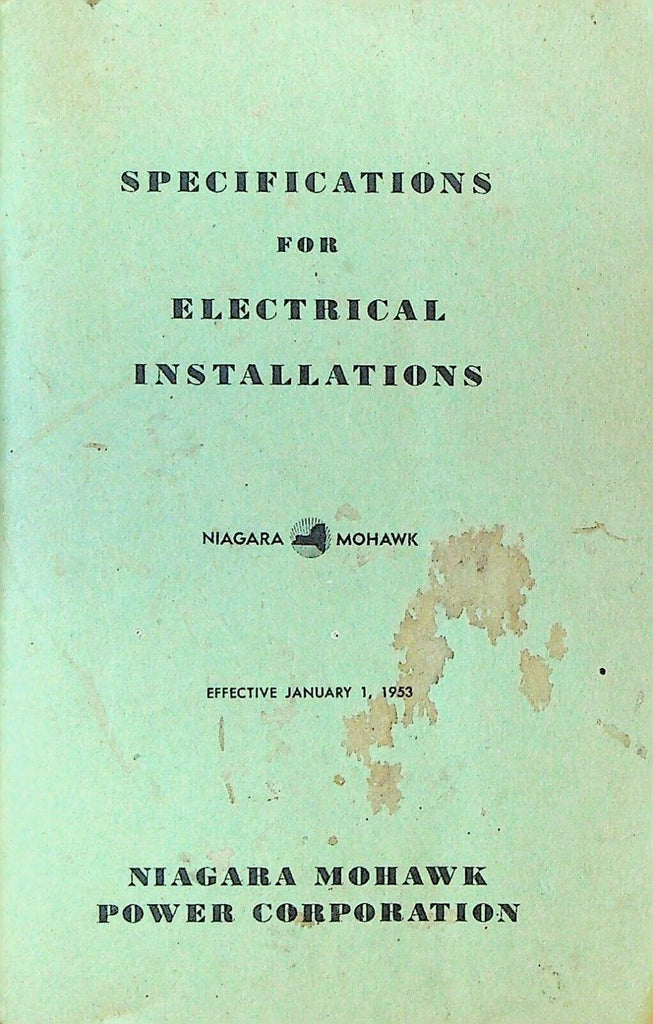 Specifications for Electrical Installations Niagara Mohawk Power Corp 1953