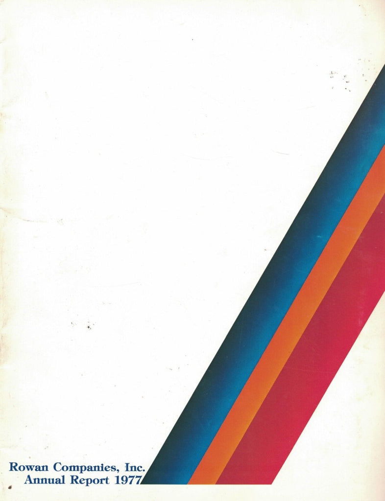 Rowan Companies Annual Report 1977 Oil & Gas & Private Helicopter Planes