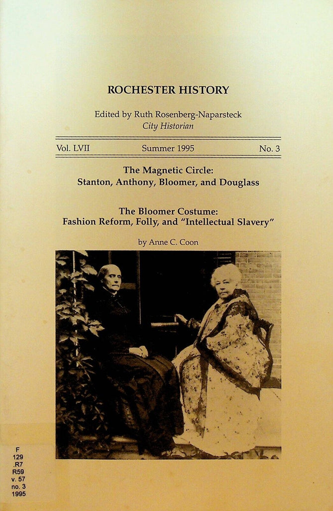 Rochester History Magazine Summer 1995 Susan B Anthony Elizabeth Stanton