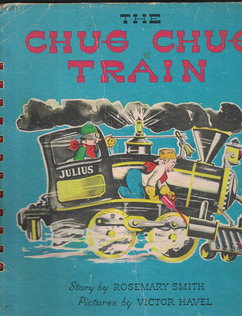 The Chug Chug Train by Rosemary Smith (1945) Victor Havel Kids Book
