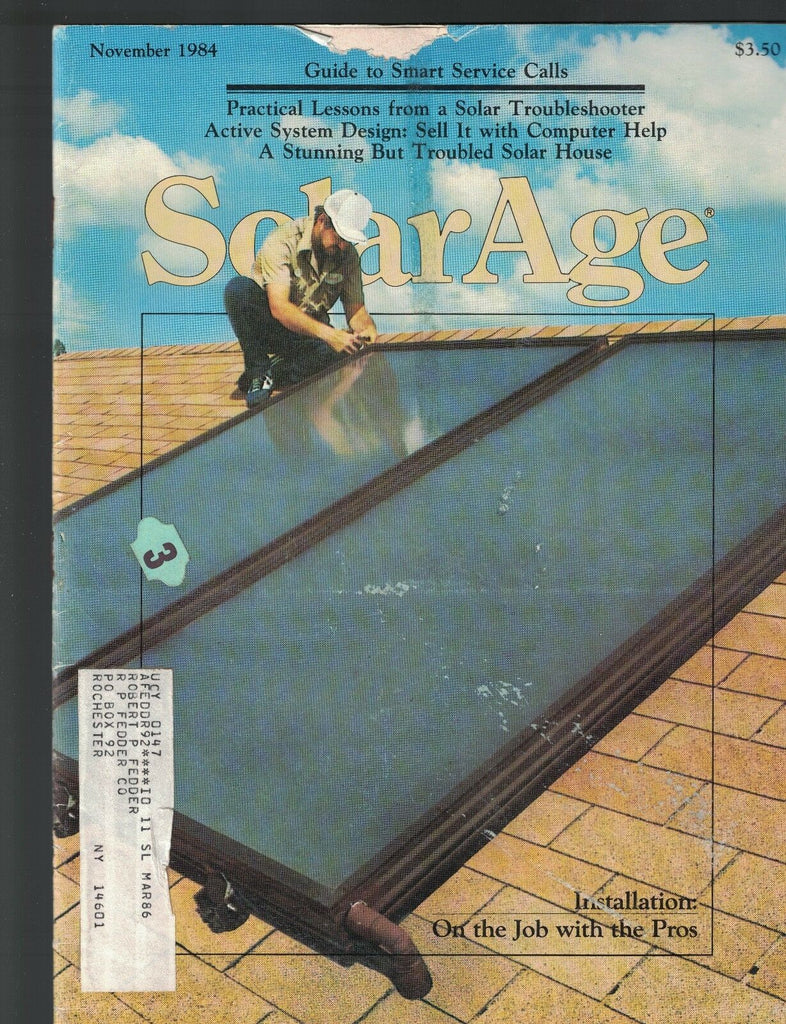 Solar Age Magazine November 1984 Solar House Service Calls