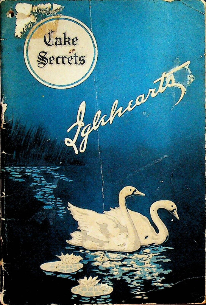 Swan's Down Igleheart Brothers Evansville Indiana Cake Secrets 1925 Recipes