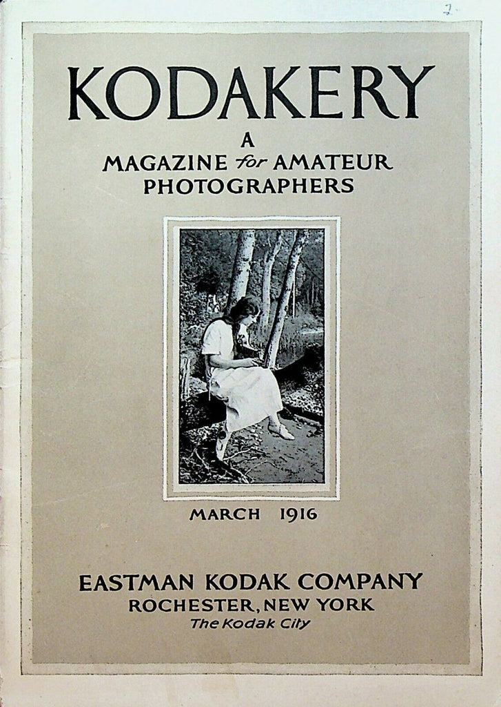 Kodakery Magazine for Amateur Photographers Kodak March 1916 Rochester NY