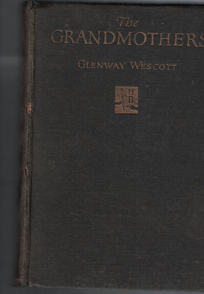 The Grandmothers by Glenway Wescott (1927) A Family Portrait