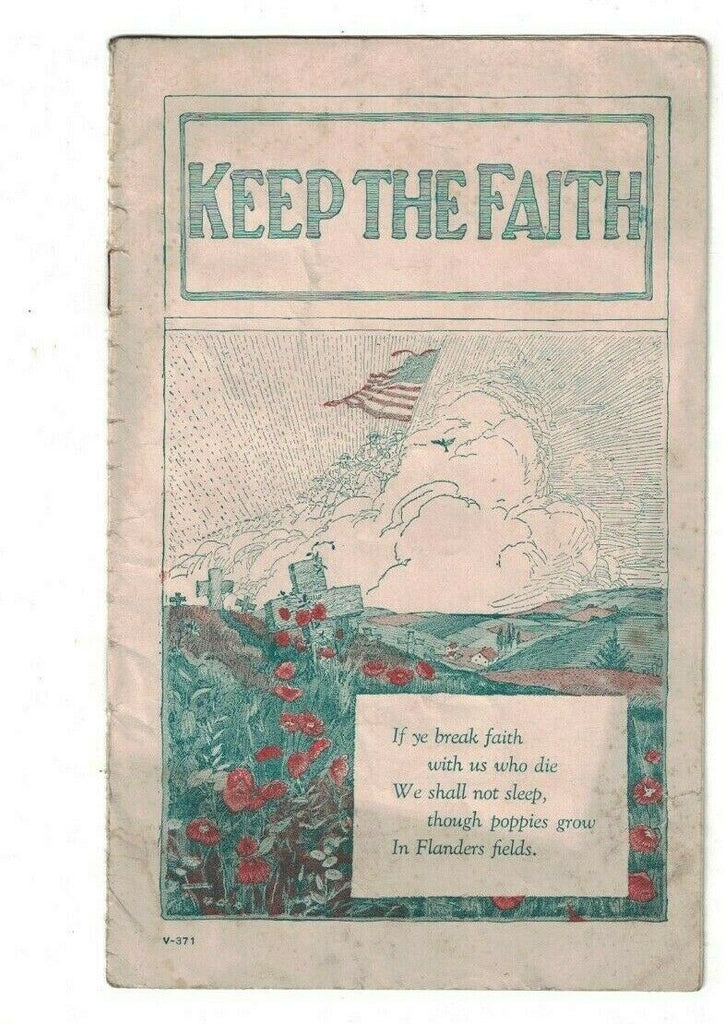 Keep the Faith World War I Over Booklet Government Loan Organization WWI