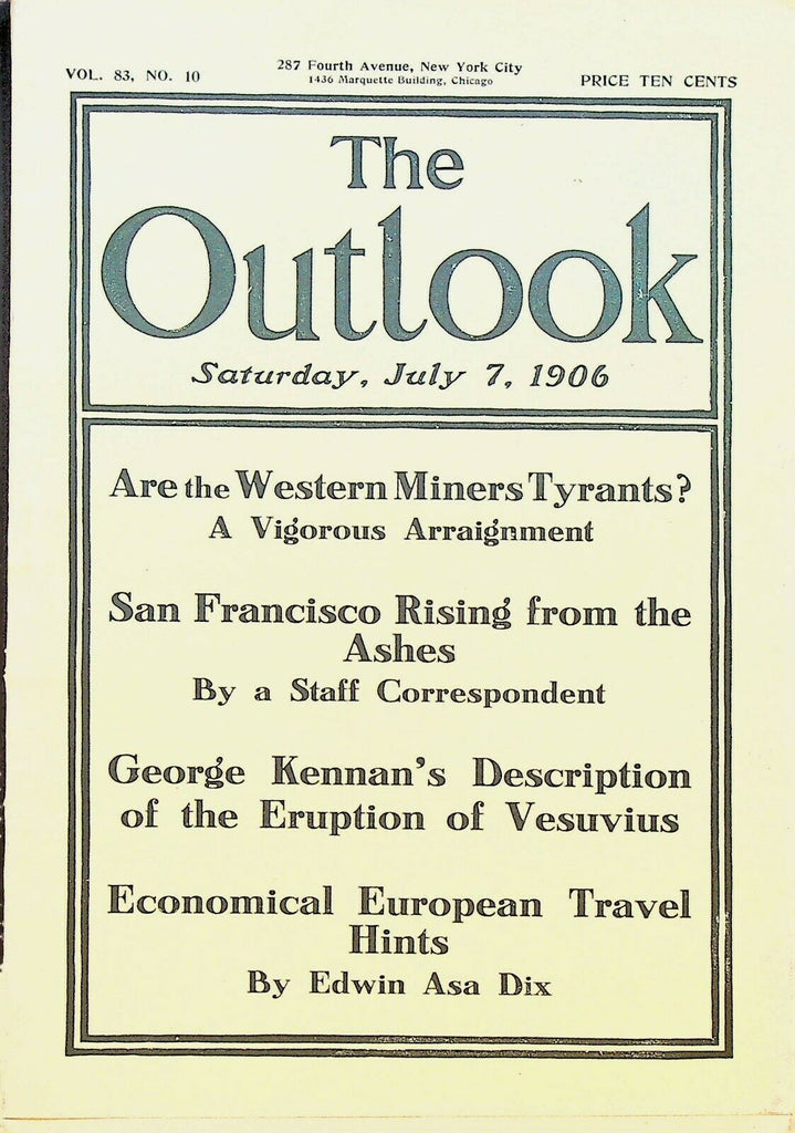 Outlook Magazine July 7 1906 San Francisco Earthquake Western Miners