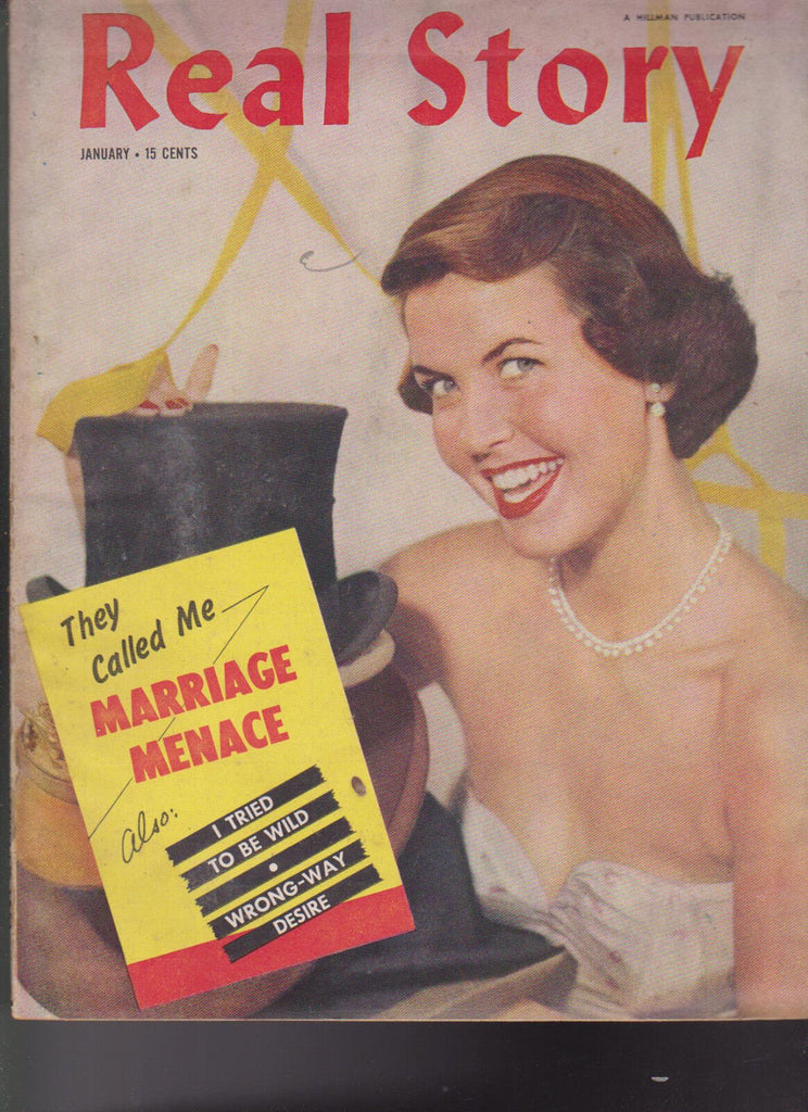 Real Story Magazine January 1951 Marriage Menace I Tried to Be Wild