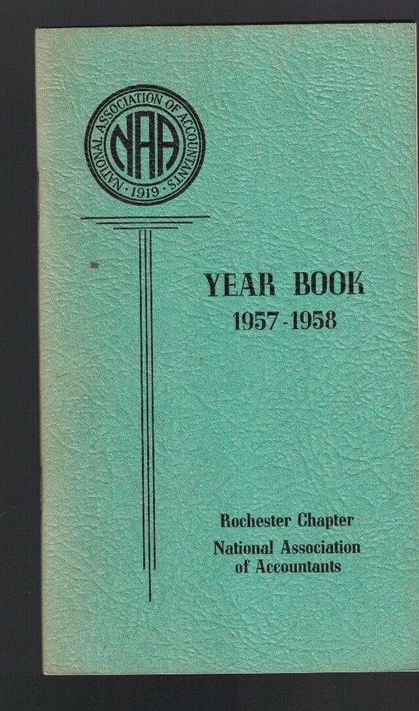 National Association of Accountants 1957 Year Book Rochester NY Chapter