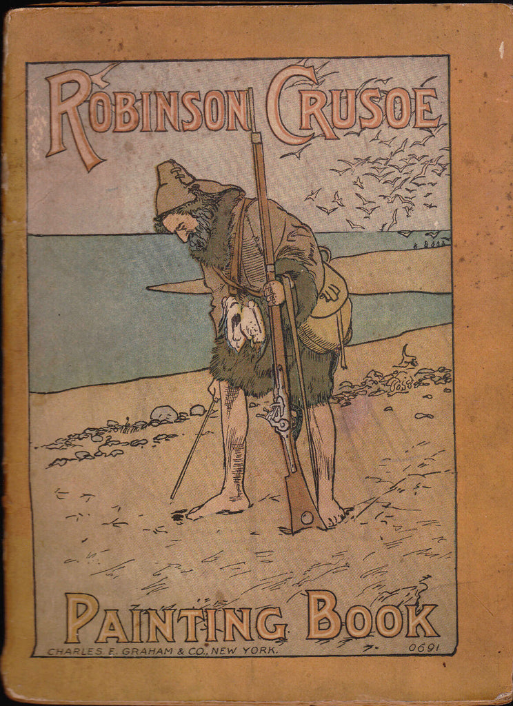Robinson Crusoe Painting Book Charles E Graham & Co