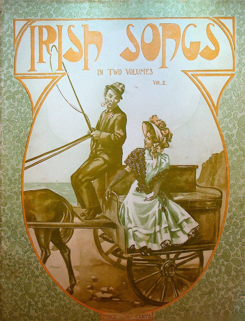 Irish Songs Volume 2 1908 Academic Music Song Book