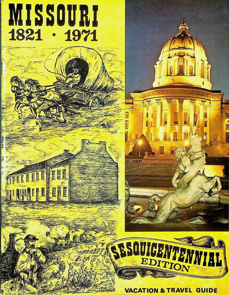 Missouri Sesquicentennial Edition Vacation & Travel Guide 1971