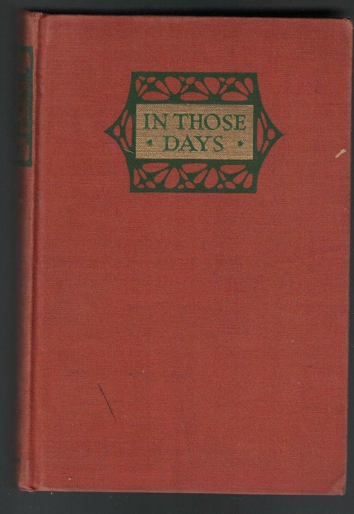 In Those Days by Harvey Fergusson (1929) SIGNED HC Book