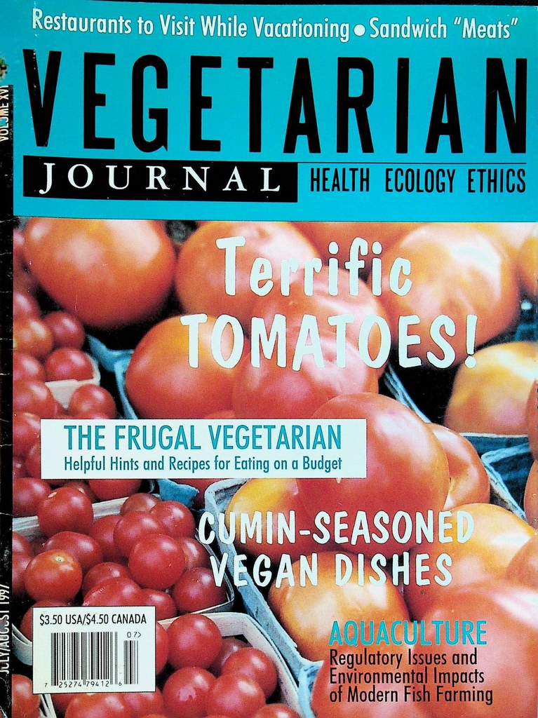 Vegetarian Journal Vol XVI #4 1997 Tomatoes Cumin Fish Farming