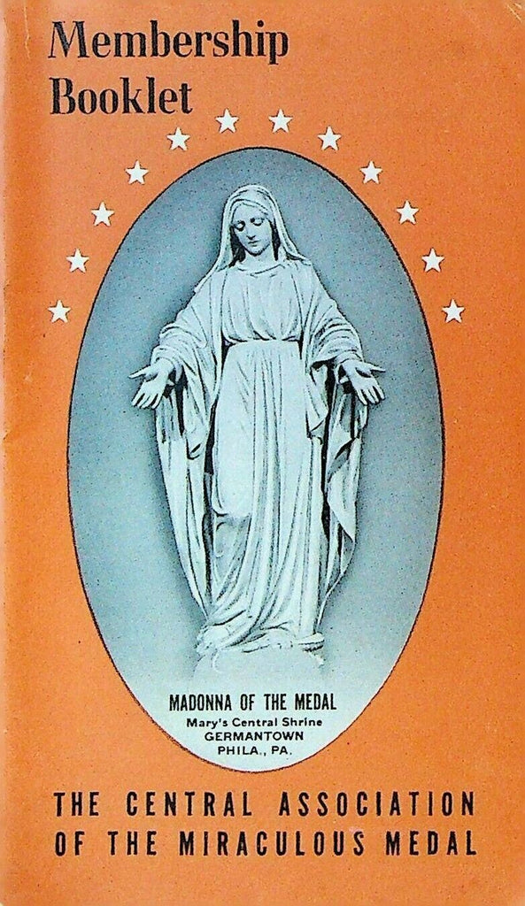 Membership Booklet Central Association of the Miraculous Medal 1952