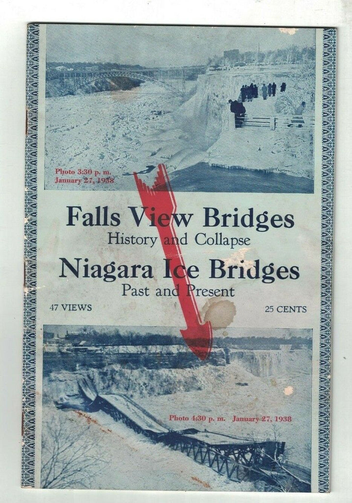 Falls View Bridges History & Collapse SC 1938 Niagara Falls Booklet James Morden