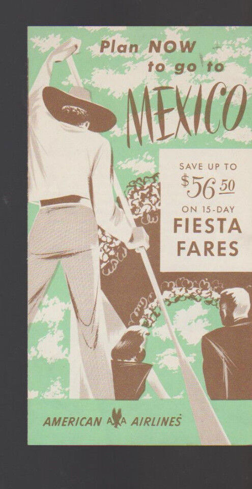 American Airlines Plan Now to Go to Mexico Brochure 1952